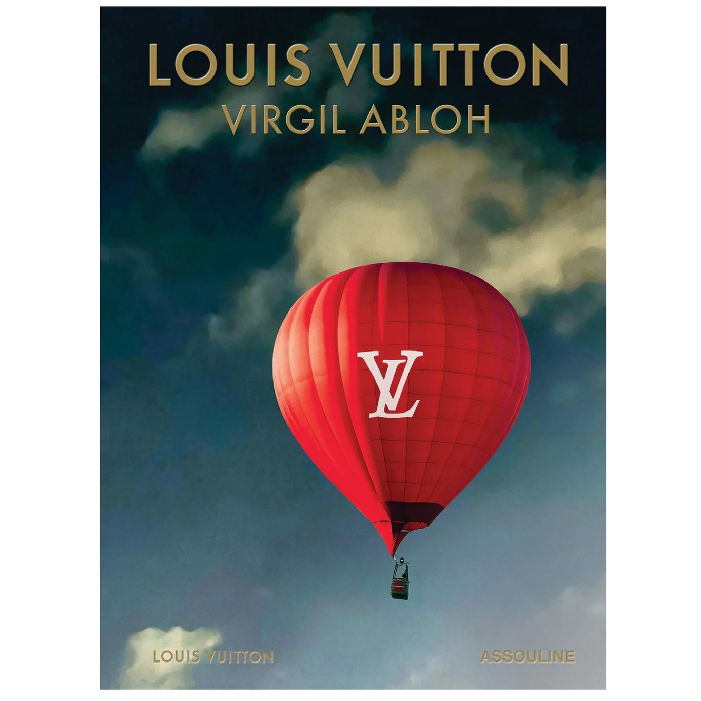 Louis Vuitton: Virgil Abloh (Classic Balloon Cover) Bog